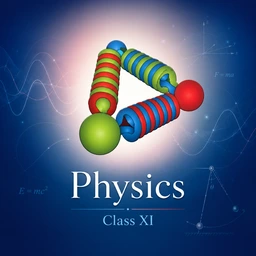 Physics NCERT (11)